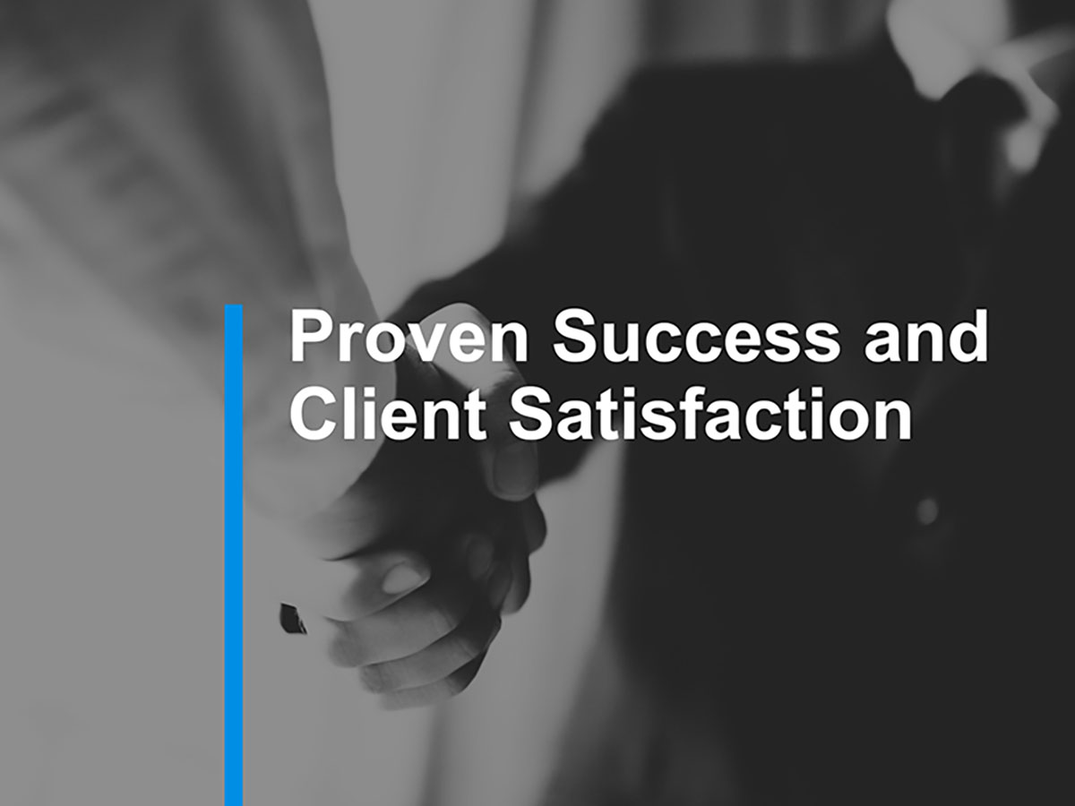 7. Proven Success and Client Satisfaction